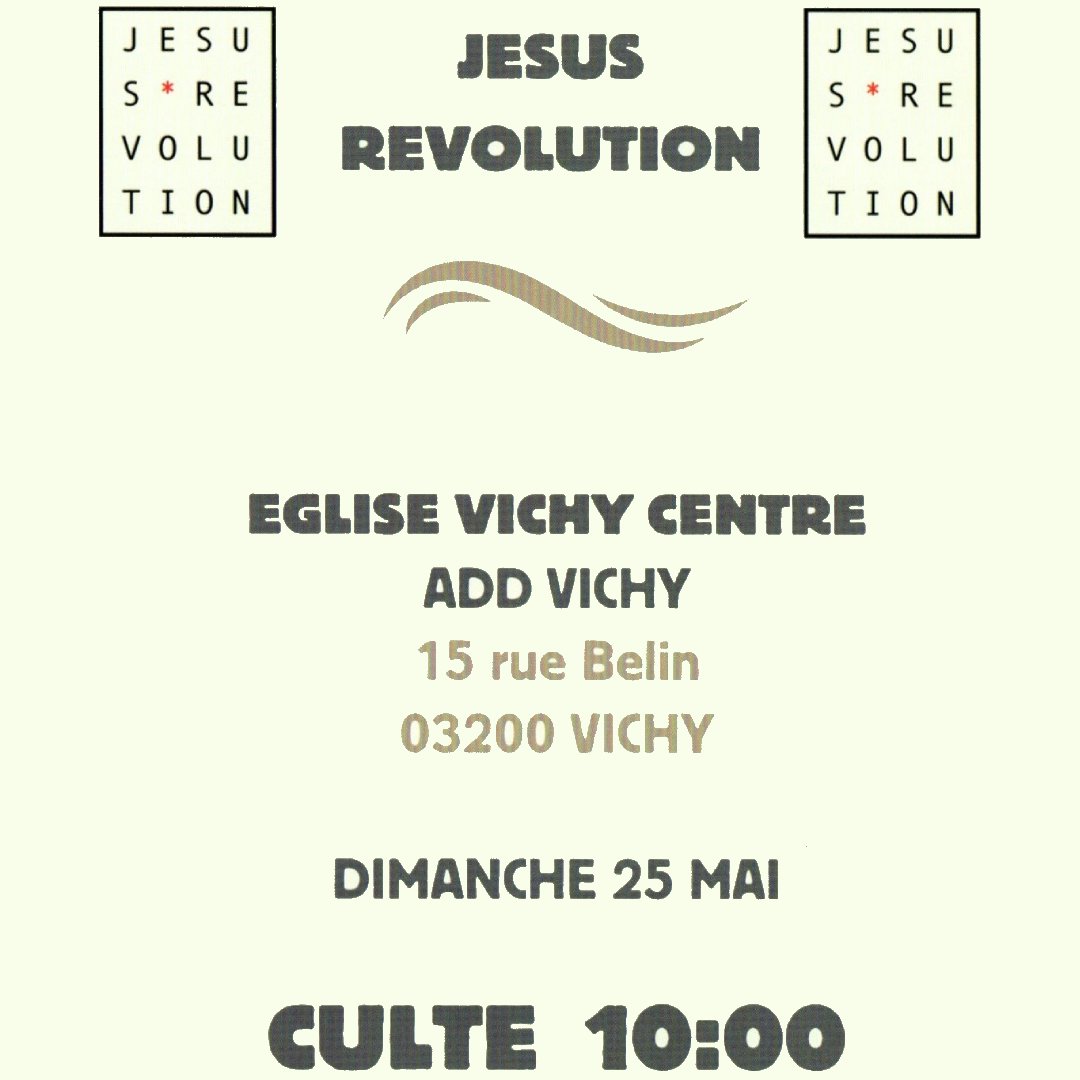 Culte spécial Jesus Revolution à Vichy